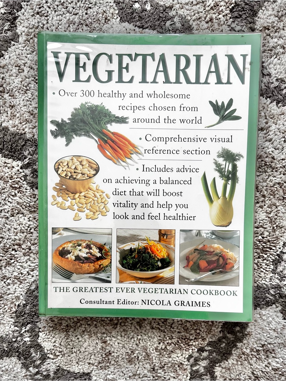 Vintage Vegetarian Cookbook 1999/2003 | 300+ Healthy Recipes | Nicola Graimes